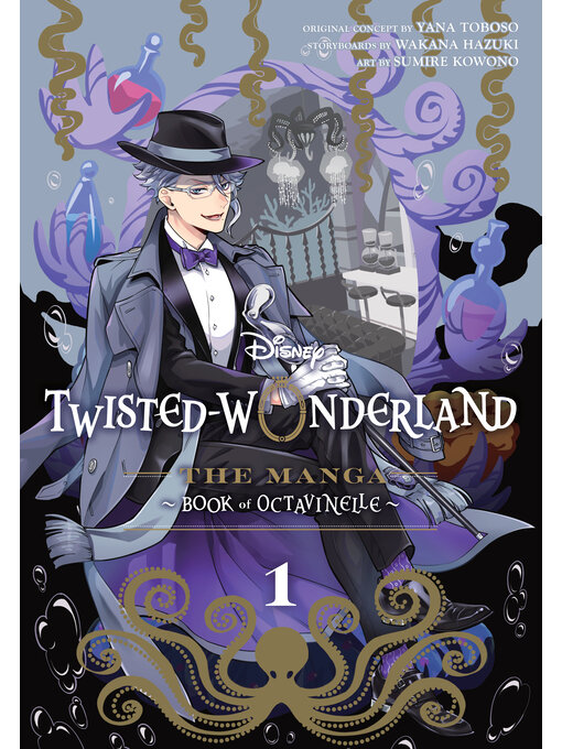 Title details for Disney Twisted-Wonderland: Book of Octavinelle, Volume 1 by Sumire Kowono - Available